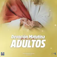 Episode 520: 28 de Marzo del 2026 - Devoción matutina para Adultos - ¨Por su Gracia"