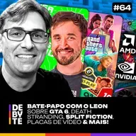 Ep. 64 - Bate-papo com Leon (Coisa de Nerd)