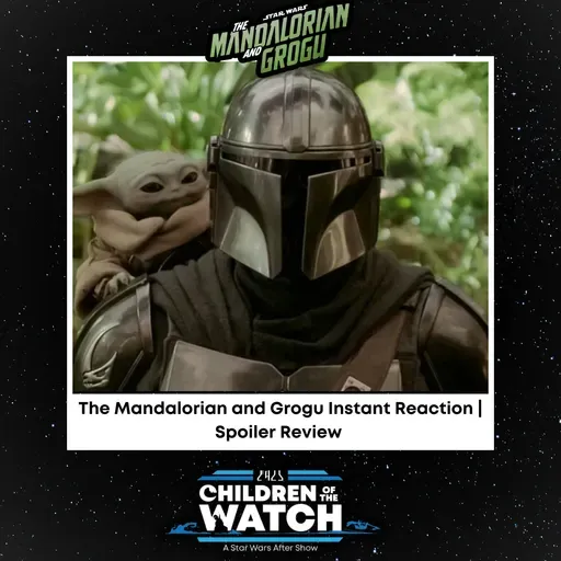 The Mandalorian & Grogu Instant Reaction | Spoiler Discussion