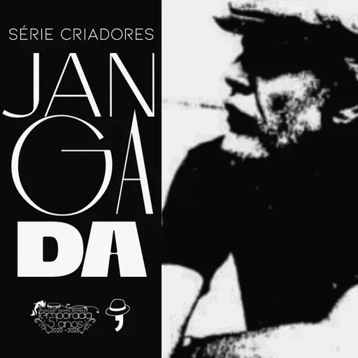 Episódio 191 - Criadores: Jangada