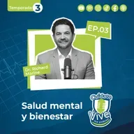 Episodio 3 | Temporada 3: Ejercicio, alimentación y mente: reconstruyendo la salud mental en RD
