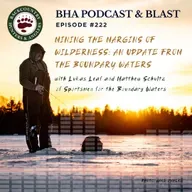 Mining the Margins of Wilderness: an Update from the Boundary Waters