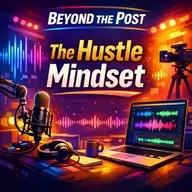 The Hustle Mindset