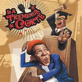 La tremenda corte