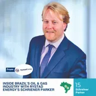 Inside Brazil’s Oil & Gas Industry with Rystad Energy’s Schriener Parker