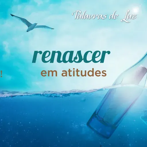 Renascer em atitudes
