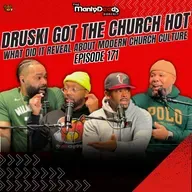 Druski, Church Culture, and the Conversations the Church Needs to Have I Ep. 171
