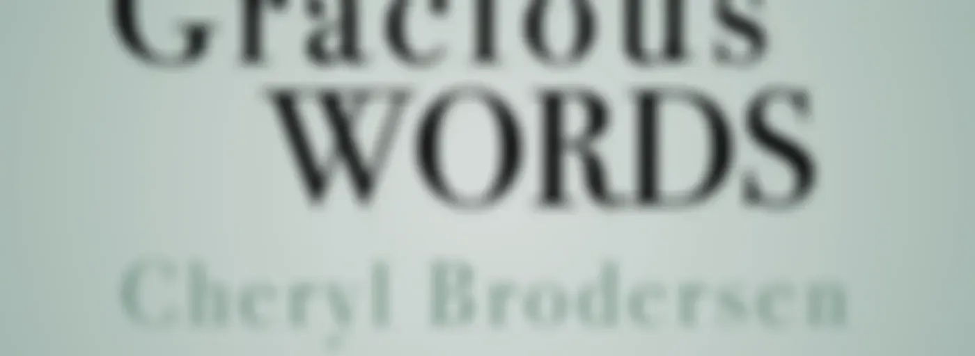 Gracious Words