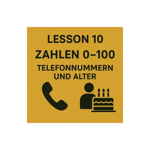 Lesson 10 | Zahlen 0–100 | Telefonnummern und Alter | German A1 (Telugu)