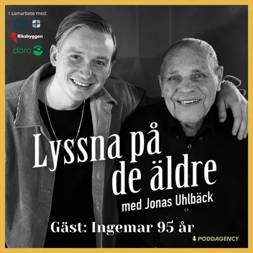 59. Ingemar 95 år – Om kärlek vid första ögonkastet, uppväxten med tio syskon i krigets Finland, slumpartade flytten till Sverige och att kämpa för det man tror på.