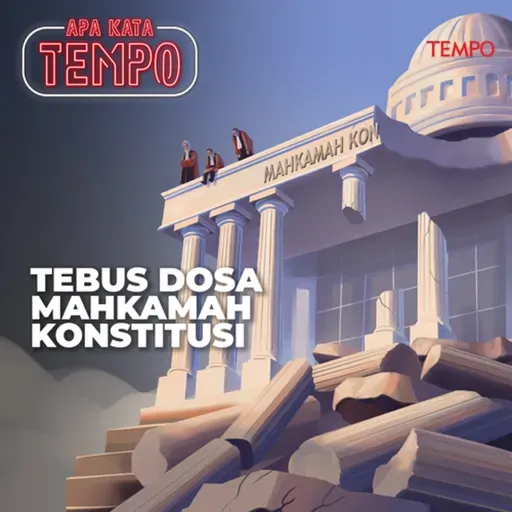 Tebus Dosa Mahkamah Konstitusi