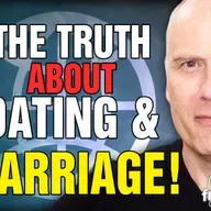 6015 The Truth About Dating and Marriage!