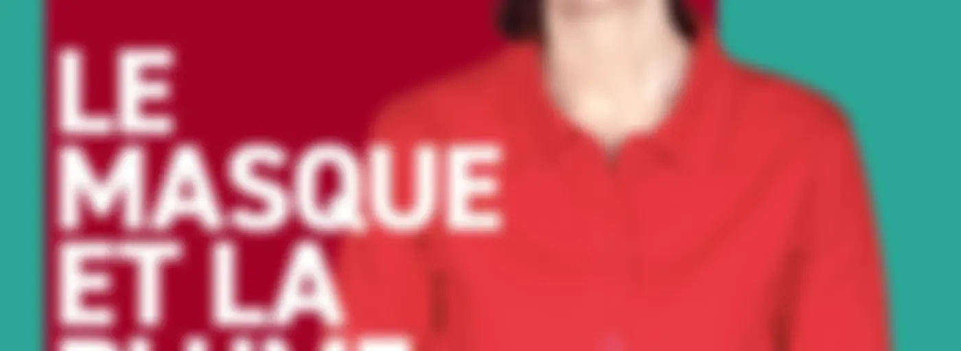 Le masque et la plume