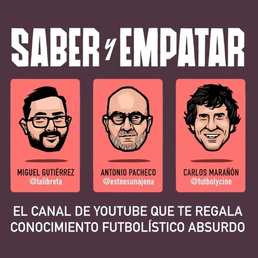 Saber y empatar 5x06: humor y fútbol, con José Viruete