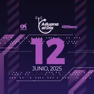 Aduana al Día - 12 de junio de 2025