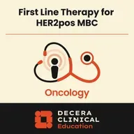 Experts Discuss Novel Approaches to First-line Therapy for HER2-Positive Metastatic Breast Cancer