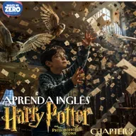 Inglês com Harry Potter | The Philosopher's Stone (Chapter 3 - The Letters From no One)