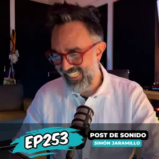 EP253: POST DE SONIDO DE CALI PAL MUNDO con Simón Jaramillo