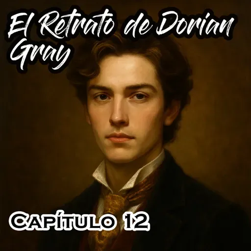 Temporada 3 - Capítulo 12 - "El Retrato de Dorian Gray"