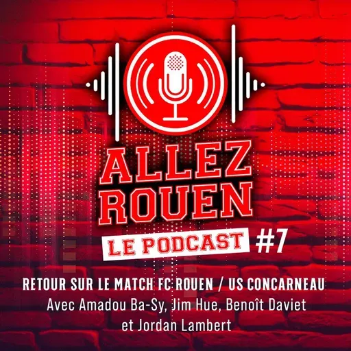 Saison 3 Episode #7 - FCR/Concarneau (0-0 , 13ème journée de National - Saison 2025/2026)
