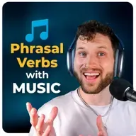 #437 - 5 Great Songs to LEARN Phrasal Verbs in ENGLISH — Let's Sing, Analyze the Lyrics, and Learn (with Dua Lipa, Taylor Swift, Guns N' Roses, Lady Gaga & More!)