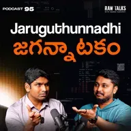 EP - 95 | ⚠️‼️NO ONE WARNED US! | Ft. Srikanth Varma | Advisor at SST | Raw Talks Telugu Podcast