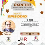 Ôxenteee (Episódio 126) – O SALIMP está de volta e acontece de 1 a 9 de novembro de 2025