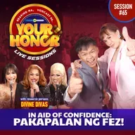 EP 65: In Aid of Confidence: Pakapalan ng Fez!