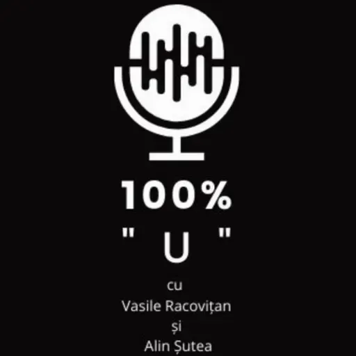 100% "U" - Episodul 137 - Schimbați partitura!
