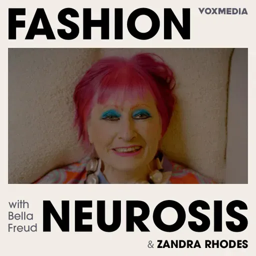 Fashion Neurosis with Zandra Rhodes