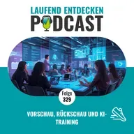 LEP#329 - Vorschau, Rückschau und KI-Training