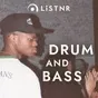 LisTNR - Drum & Bass