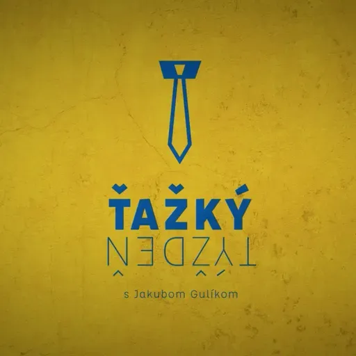 Ťažký týždeň: Drsný špeciál o Nežnej revolúcii (34/2025)