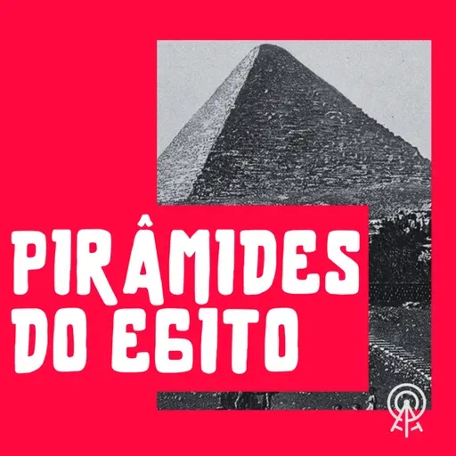 Pirâmides do Egito