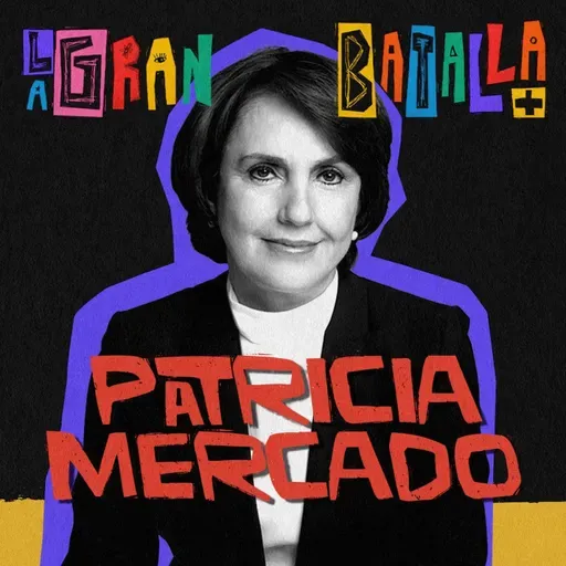 6. La política como acto de amor radical y justicia | Patricia Mercado