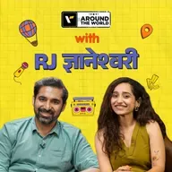 Episode 25 ft. RJ Dnyaneshwari (ज्ञानेश्वरी) | Around The World | Veena World