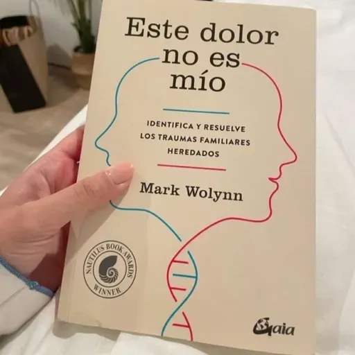 Este dolor no es mío de - Mark Wolynn
