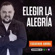 ELEGIR LA ALEGRÍA / GANANDO LA BATALLA