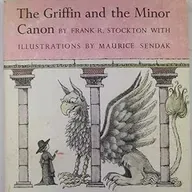 THE GRIFFIN AND THE MINOR CANON by FRANK STOCKTON