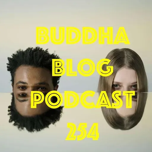 254-Dualität-Buddha Blog Podcast-Buddhismus im Alltag