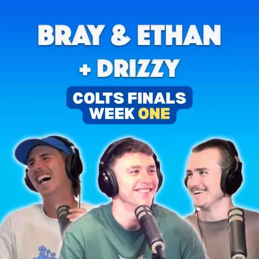 Bray & Ethan + Drizzy | Week 1 Of Finals Is Here, Bray's List Of Negatives & The Legends Game!