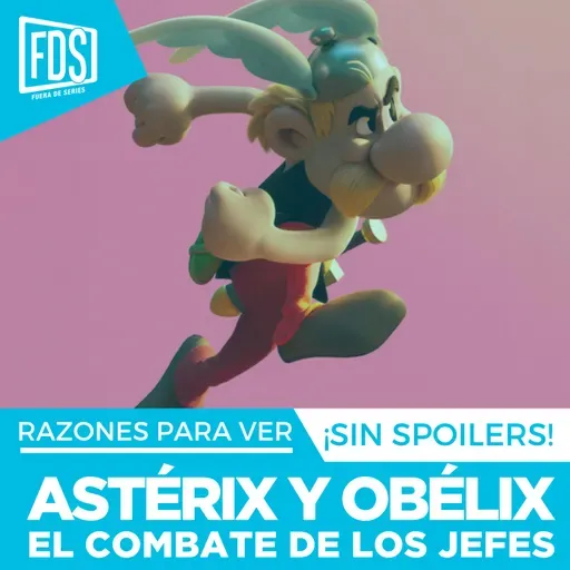 Razones para ver: ‘ASTÉRIX y OBÉLIX: El Combate de los jefes', en Netflix