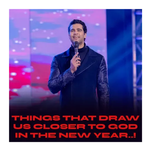 Things that draw us closer to God in the New Year..!