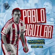 126 PABLO AGUILAR| JUGUÉ MUCHOS AÑOS AÑOS ENFERMO| QUISIERON SUSPENDERME UN AÑO| AMÉRICA Y CRUZ AZUL