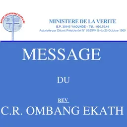 Message du Rev C.R OMBANG EKATH