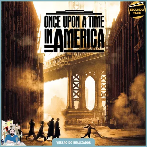 420 / Era Uma Vez na América