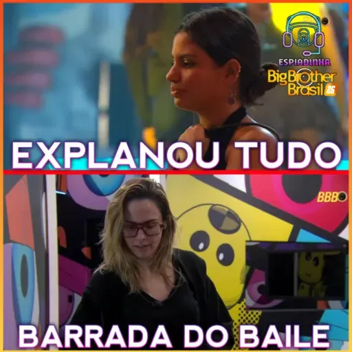 GABI EXPLANOU TUDO SOBRE A SOLANGE + ANA PAULA BARRADA DO BAILE + ANA PAULA TRETA COM JONAS | BBB 26