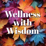 Wellness with Wisdom 2026-01-20 12:00