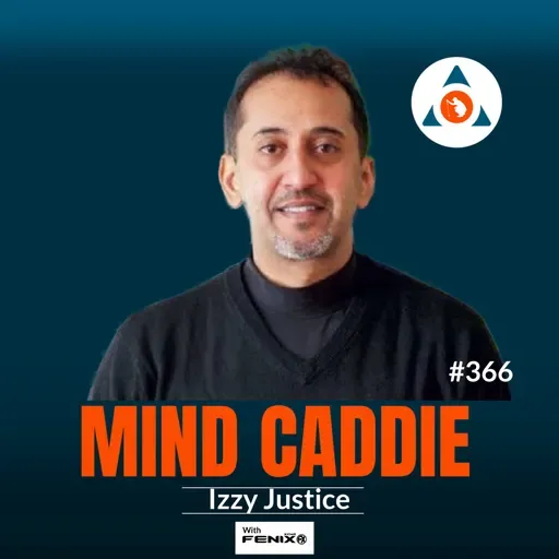 Your Brain Swings Every Club – Dr Izzy Justice #366