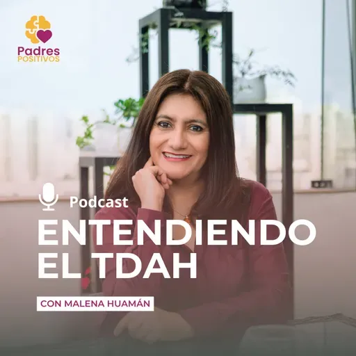 T6E24 - Vivir con TDAH 3. Lo que nadie te cuenta sobre el inicio de tarea